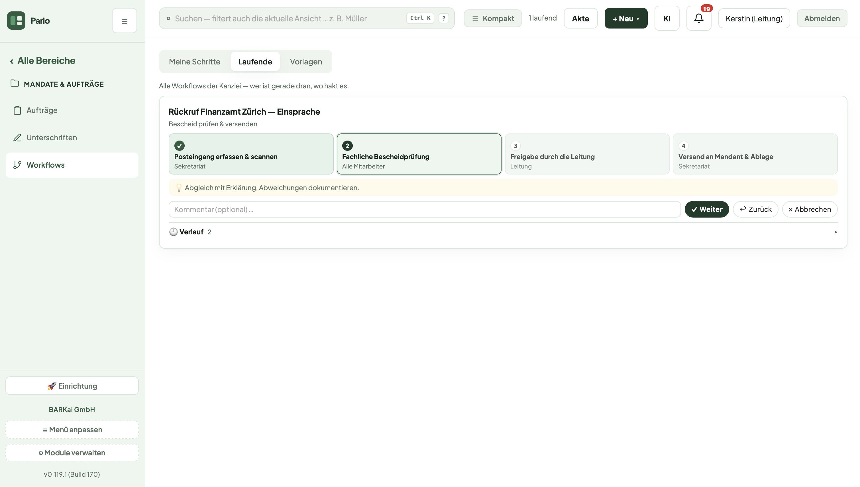 Laufender Workflow in vier Schritten: Posteingang erfassen, fachliche Prüfung, Freigabe durch die Leitung, Versand an den Mandanten